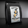 Caffeine and Watts 2.5 W/KG Premium Whole Bean Coffee